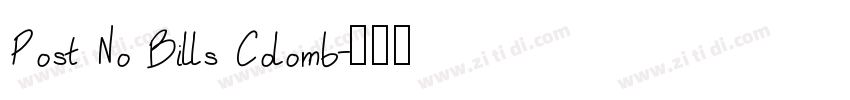 Post No Bills Colomb字体转换